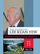The Papers of Lee Kuan Yew: Speeches, Interviews and Dialogues